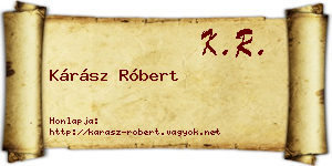 Kárász Róbert névjegykártya